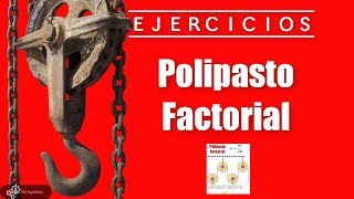 Polipasto factorial ejercicios [upl. by Niasuh]