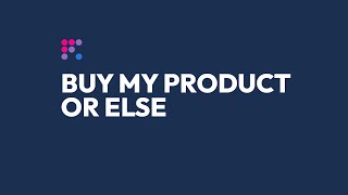 quotBuy My Product or Elsequot [upl. by Aselehc61]