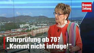 Fahrprüfung ab 70„Kommt nicht infrage“  kronetv NACHGEFRAGT [upl. by Gnot]