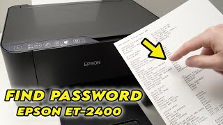 How to Find Wifi Password of Epson EcoTank ET2400 Printer [upl. by Snowman546]