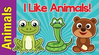 I Like Animals  Animals Song for Kids  Learn 12 Animal Names  ESL for Kids  Fun Kids English [upl. by Enelloc]