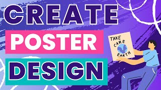 How To Create A Poster Design in Canva  StepbyStep Tutorial [upl. by Cumine]