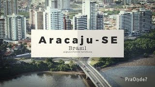 Os MELHORES PONTOS TURÃSTICOS de ARACAJUSE Brasil [upl. by Venditti530]