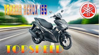 Yamaha Aerox 155  Top Speed Via Gps speedometer [upl. by Losyram]