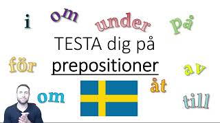 Test på prepositioner [upl. by Ardehs]