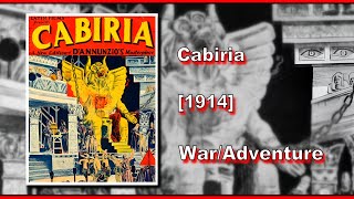 Cabiria 1914  WARADVENTURE  FULL MOVIE [upl. by Naahsar1]