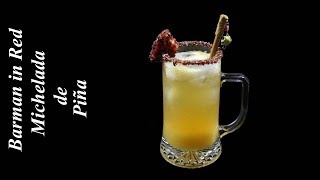 la mejor MICHELADA DE PIÑA del mundo [upl. by Onailerua]