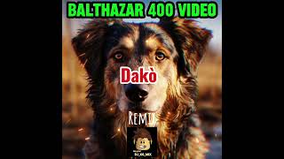 Balthazar Remix DJKGMIX [upl. by Heller500]