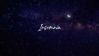 Insomnia Official Lyric Video [upl. by Waverly582]