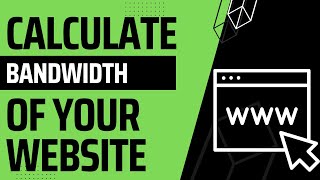 Calculate Bandwidth of the website  Find your Bandwidth usage in 3 Quick Steps [upl. by Kennett454]