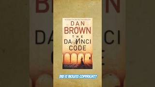 Did the Da Vinci Code violate Copyright copyrightlaw davincicode caselaw [upl. by Olvan]