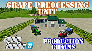 A guide to Grape Processing Unit  Farming Simulator 22 [upl. by Calvin]