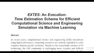 EXTES An Execution Time Estimation Scheme for Efficient Computational Science and Engineering Simula [upl. by Denzil]