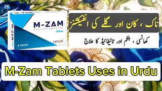 MZam Tablets Benefits in Urdu  Azithromycin Tablets Uses  M zam benefits and Side effects [upl. by Ellenrahs502]