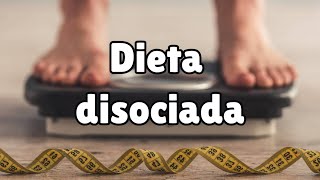 Dieta Disociada Pierde 7 Kilos en 2 semanas Menú de 3 Días Gratis [upl. by Karleen]