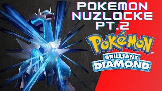 Reattempting Pokémon Diamond Nuzlocke Pt 2 [upl. by Schuh]