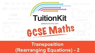 Transposition Rearranging Equations  2 [upl. by Nomahs]