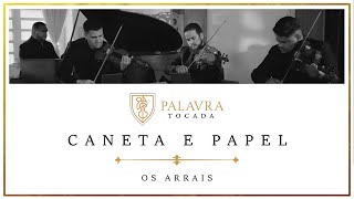 CANETA E PAPEL  OS ARRAIS INSTRUMENTAL [upl. by Aidroc529]