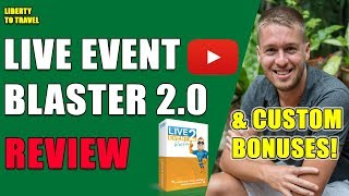 Live Event Blaster 2 Review  🛑 STOP 🛑 Get Live Event Blaster 2 With MY Custom Bonuses 😂 [upl. by Schinica]