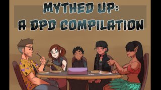 Mythed Up The DPD Compilation [upl. by Adnale210]