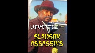 Lafayette  Slauson Assassins Part 1 [upl. by Tormoria]