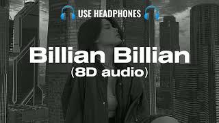 billian billian akhan ︳billian billian akhan 8d audio（8D Active Music） [upl. by Eiramnaej169]