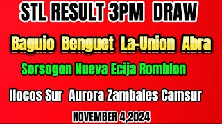 STL LUZON BAGUIO BENGUET LA UNION RESULT 3PM DRAW NOVEMBER 42024 [upl. by Eibber]