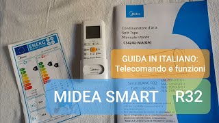 Climatizzatore Midea Smart R32  Funzioni del telecomando e caratteristiche [upl. by Haduhey]