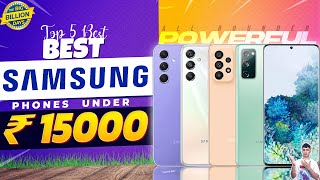 Top 5 Best Samsung Smartphone Under 15000 in 2023  Best Samsung Phone Under 15000 in INDIA 2023 [upl. by Kceb]