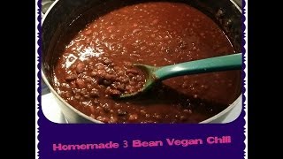 Homemade 3 Bean Vegan Chili [upl. by Rolando]