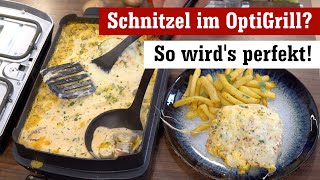 Schnitzel im OptiGrill  So wird es perfekt in der Backschale [upl. by Maitund]