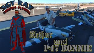 Arthur and P47 quotBonniequot [upl. by Ytsirt]