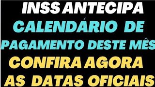 INSS ANTECIPA CALENDÁRIO DE PAGAMENTOS DE NOVEMBRO VEJA AS DATAS OFICIAIS [upl. by Knute]