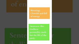 Ebullient  Word of the day  English Vocabulary [upl. by Anglim]