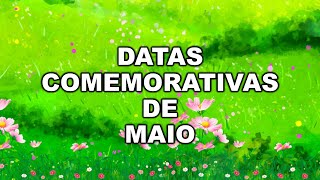 DATAS COMEMORATIVAS DO MÃŠS DE MAIO  ATIVIDADES EDUCATIVAS [upl. by Damalus]