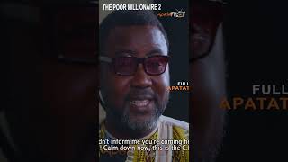 The Poor Millionaire 2 Yoruba Movie 2024  Official Trailer  Now Showing On ApataTV [upl. by Rohn497]