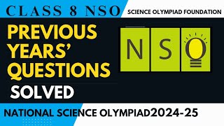 NSO Class 8 Previous Years Questions  SOF 202425  Level 1 Important Questions Science Olympiad [upl. by Anitsyrhc560]