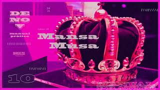 Denov  Mansa Musa  ÁLBUM MANUAL PRÁTICO [upl. by Nnyleitak]