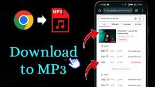 How to Download MP3 Songs for Free Using Chrome  Save Directly to Your Gallery [upl. by Shelbi671]