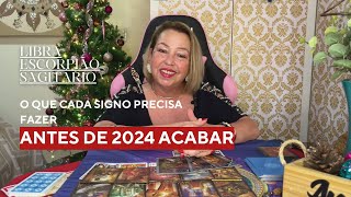 O que cada signos precisa fazer antes de 2024 acabar  Parte 3  Libra Escorpião e Sagitário Tarot [upl. by Lubbi]