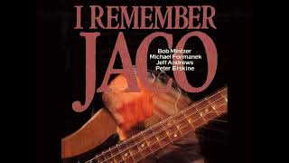 Bob Mintzer Michael Formanek Peter Erskine Jeff AndrewsI Remember Jaco [upl. by Neelyhtak]