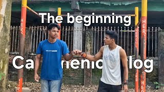 The Beginning  calisthenics vlog [upl. by Anirtac883]