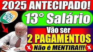 URGENTE ✅1ª Parcela do 13º SALÁRIO 2025 em DEZEMBRO 2° Parcela Janeiro  Calendário Completo [upl. by Ialocin685]