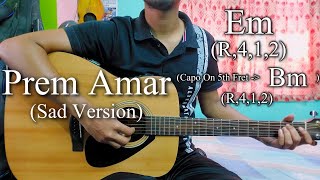 Prem Amar Sad  Jeet Gannguli  Easy Guitar Chords LessonCover Strumming Pattern Progressions [upl. by Nelluc]