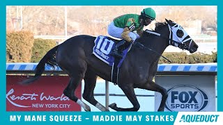 My Mane Squeeze  2024  The Maddie May [upl. by Nevanod]