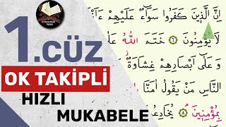 1Cüz  Ok Takipli  Hızlı Mukabele  Hızlı Hatim [upl. by Ylrebmi915]