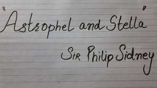 Astrophel and Stella kaloniaenglishclasses sir Philip Sidney [upl. by Barayon]