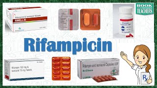 What is Rifampicin Indications Brand Name Side Effects Dose Form Contraindications Rifampicin [upl. by Nedac]