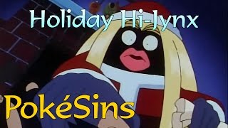 PokéSins Ep37 Holiday HiJynx Christmas Special [upl. by Sualkin]