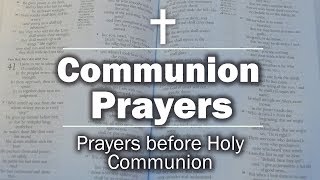 ✝️ Communion Prayer Prayers before Holy Communion [upl. by Yelyk]